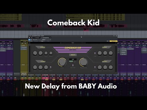 Comeback Kid | New Delay from BABY Audio | Control Overview, Hear It In Action
Video Thumbnail