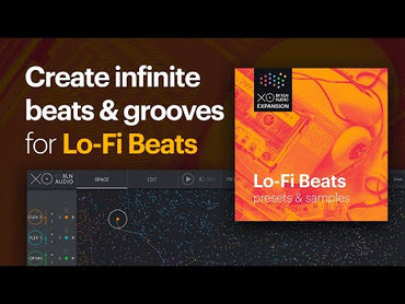 XO Expansion: Lo-Fi Beats | XLN Audio
