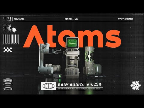 Atoms by Baby Audio Out Now
Video Thumbnail