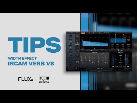 TIPS IRCAM VERB : Width Effect