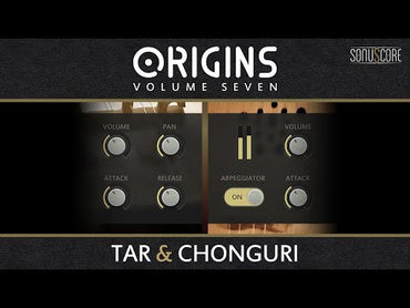 Sonuscore Origins Vol.7: Tar & Chonguri