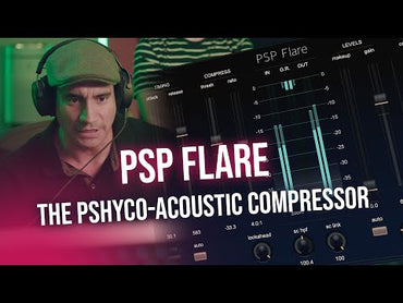 PSP Flare: The Psychoacoustic Compressor Presented by Alex Solano on Male Vocal and Piano Tracks VIDEO