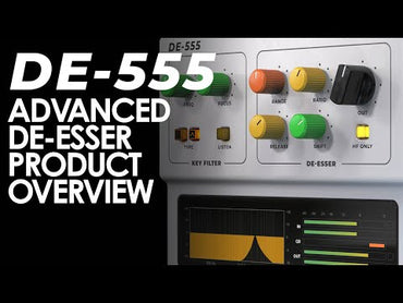 DE555 Advanced De-Esser - Product Overview Video Thumbnail