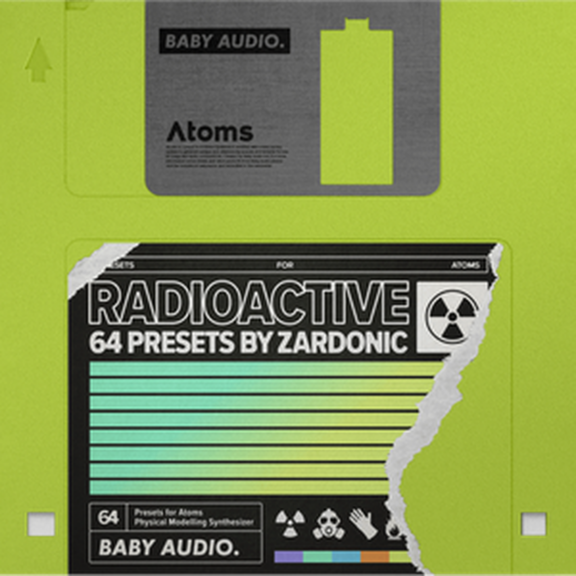 Baby Audio Atoms Preset Pack Cover  - "Radioactive" Expansion Pack by Zardonic