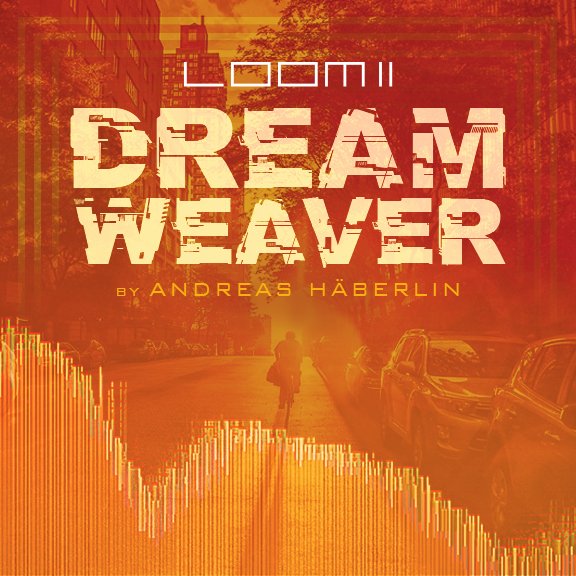 Dream Weaver for Loom II