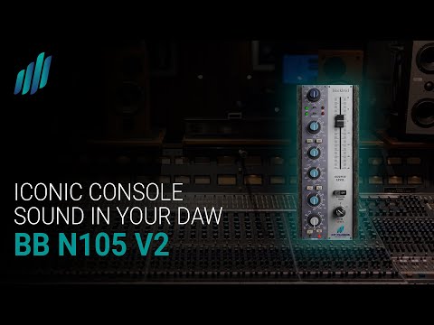 Kit Plugins BB N105 V2 Channel Strip