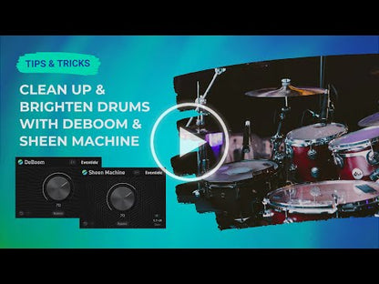 Clean Up and Brighten Drums with New DeBoom and Sheen Machine Plug-ins - Video Thumbnail