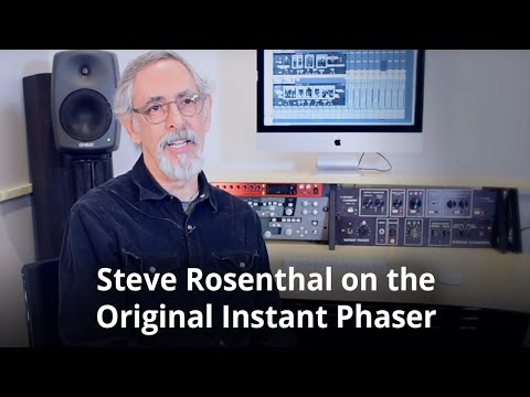 Engineer / Producer Steve Rosenthal on the Original Instant Phaser - Video Thumbnail