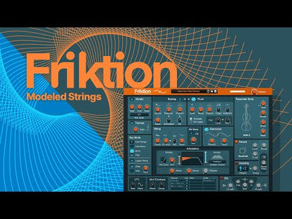 Friktion Modeled Strings