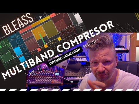 BLEASS Multiband Compressor