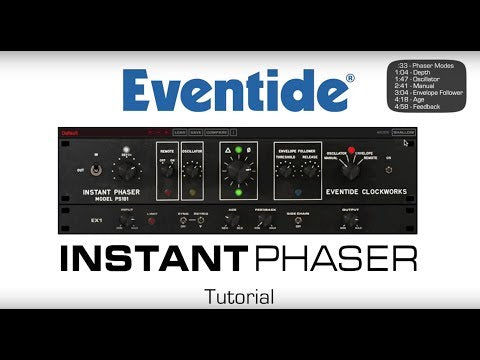 Eventide Instant Phaser Mk II Plug-In Tutorial - Video Thumbnail