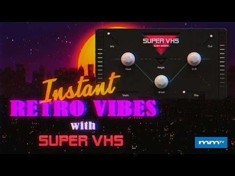 MMTV: Baby Audio Super VHS Instant Retro Vibes | Eric Burgess - VIDEO