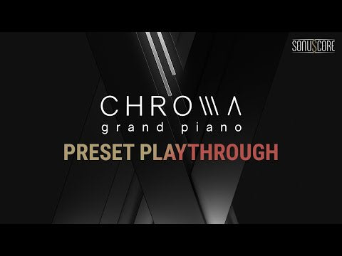 Sonuscore CHROMA - Grand Piano