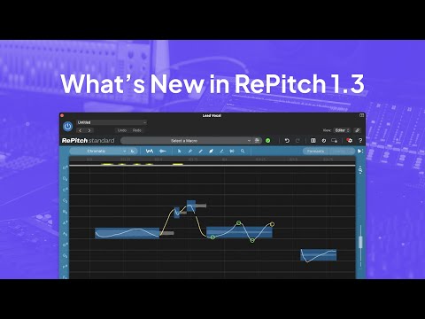 Video thumbnail for 'What's New in RePitch Standard 1.3' by Synchro Arts