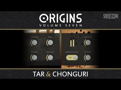 Sonuscore Origins Vol.7: Tar & Chonguri