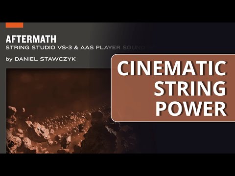 Aftermath String Studio Soundset Presentation