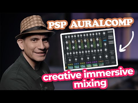PSP auralComp 12 minute video tutorial by Alex Solano (AlexProMix) VIDEO