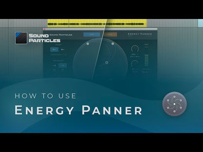 Energy Panner | Sound Particles