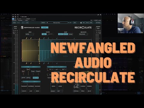 Recirculate from Newfangled Audio - my new favorite delay - Video Thumbnail