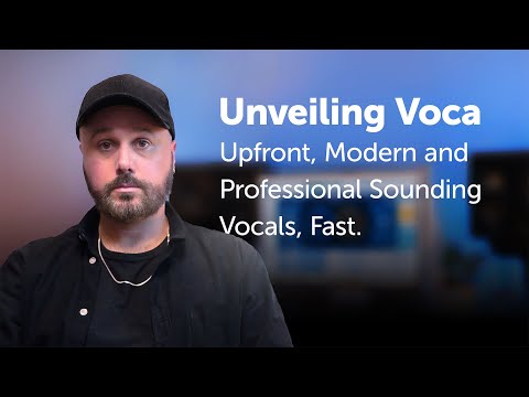Sonnox Voca: Upfront, Modern & Professional Sounding Vocals, Fast - Video Thumbnail