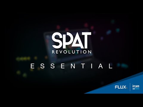 INTRODUCTION: SPAT Revolution Essential